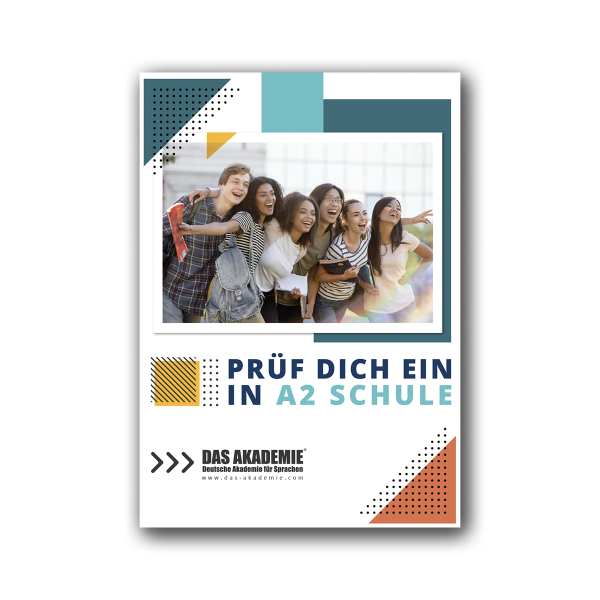 Prüf dich ein in A2 Schule - Almanca telc A2 Schule Sınav Hazırlık Kitabı